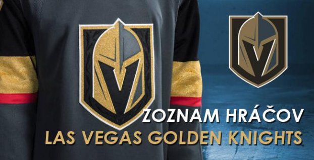 Las Vegas Golden Knights si vybral 30 hráčov v expanznom drafte. Pozrite si súpisku nového klubu NHL
