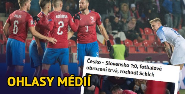 Ohlasy českých médií na zápas ČR - Slovensko