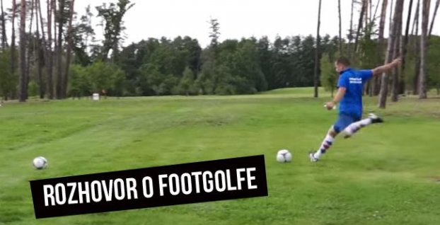 Footgolf - Spojenie futbalu a golfu (Rozhovor)